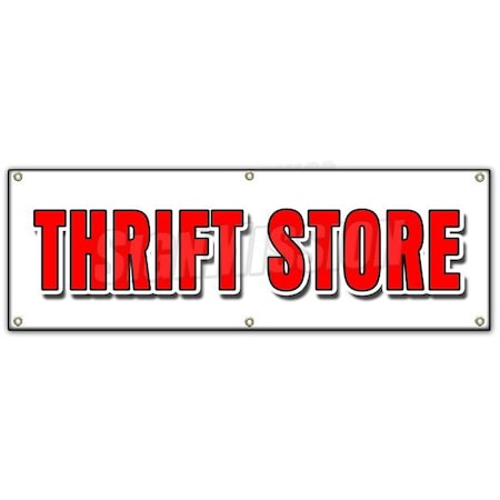 Signmission THRIFT STORE BANNER SIGN clothing furniture household clothes appliance B-72 Thrift Store